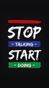 Stop Talking Start Doing Wallpaper